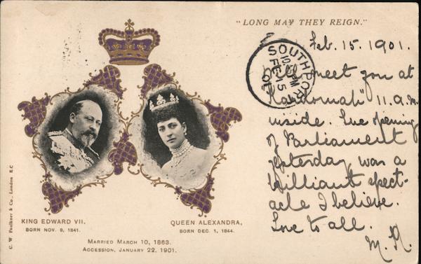 Long May They Reign King Edward VII and Queen Alexandria