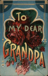 To My Dear Grandpa Postcard