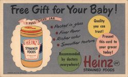 Heinz Strained Food Free Gift For Your Baby 1 Full Sized Jar Packed in Glass Finer Flavor Richer Color Postcard