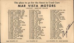 The place to Go for the Finest Used Cards - Mar Vista Motors San Rafael, CA Postcard Postcard Postcard