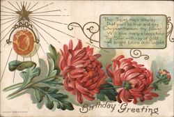 Birthday Greeting The Topaz Rays Display, That You'll Be True and Gay, Chysthemum Thy Flower Postcard
