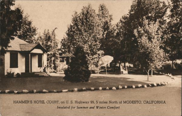 Hammer's Hotel Court Modesto California
