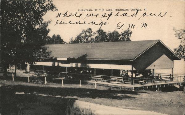Phantasia by the Lake Highgate Springs Vermont