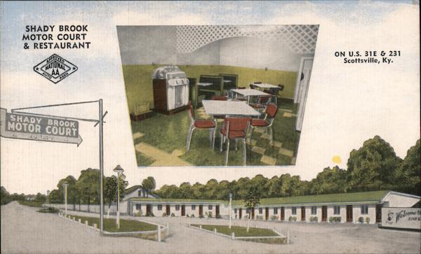 Shady Brook Motor Court & Restaurant Scottsville Kentucky