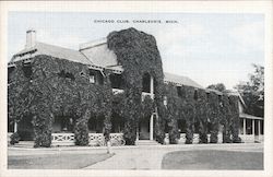 Chicago Club Charlevoix, MI Postcard Postcard Postcard