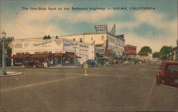 The One-Stop Spot on the Redwood Highway Ukiah, CA Postcard Postcard Postcard