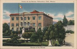 Theatre of the Heros Chihuahua, CH Mexico Postcard Postcard Postcard