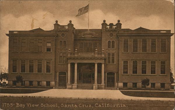 Bay View School Santa Cruz California