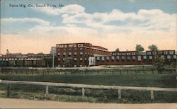 Paris Mfg. Co. South Paris, ME Postcard Postcard Postcard