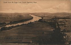 South from Mt. Sugar Loaf South Deerfield, MA Postcard Postcard Postcard