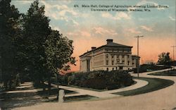 Main Hall, College of Agriculture, showing Linden Drive, University of Wisconsin Madison, WI Postcard Postcard Postcard