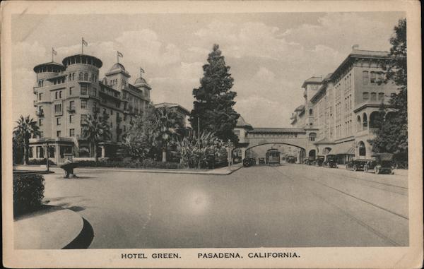 Hotel Green Pasadena California