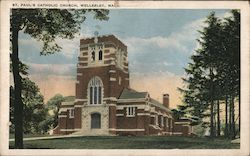 St. Paul's Catholic Church Wellesley, MA Postcard Postcard Postcard