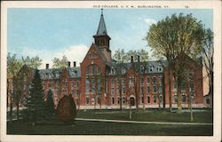Old College U.V.M. Burlington, VT Postcard Postcard Postcard
