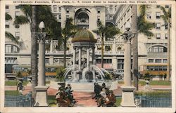 Electric Fountain, Plaza Park, with the US Grant Hotel in Background Postcard