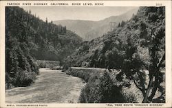 Feather River Highway, River Level Scene Oroville, CA Postcard Postcard Postcard