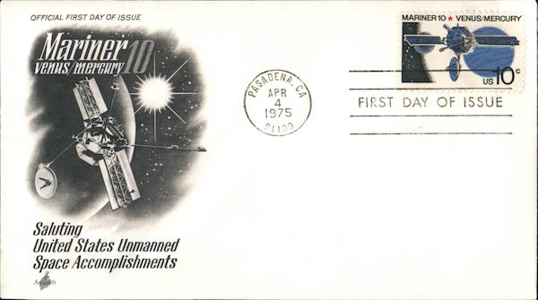 Mariner 10--Venus/Mercury Saluting U.S. Unmanned Space Accomplishments