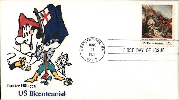 Bunker Hill 1775 US Bicentennial First Day Covers