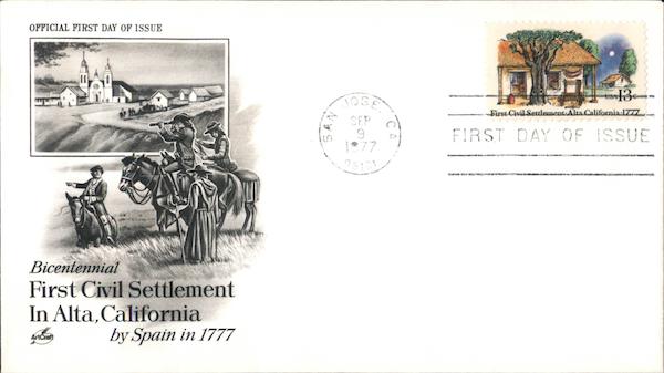Bicentennial First Civil Settlement in Alta, California by Spain in 1777