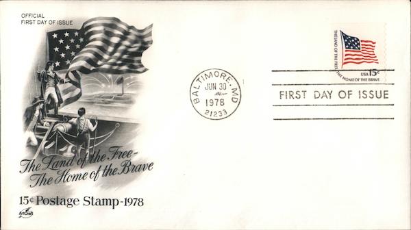 The Land of the Free The Home of the Brave 15c First Day Covers
