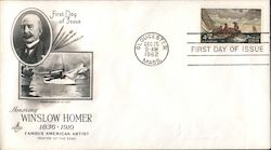 Honoring Winslow Homer 1836-1910, Famous American Artist, Painter of the Seas First Day Cover