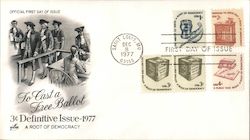 To Cast a Free Ballot 3c Definitive Issue 1977 First Day Cover