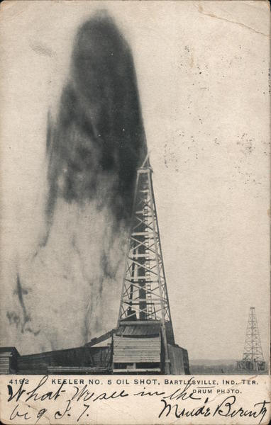 Keeler No.5 Oil Shot, Bartlesville, Indian Territory Oklahoma