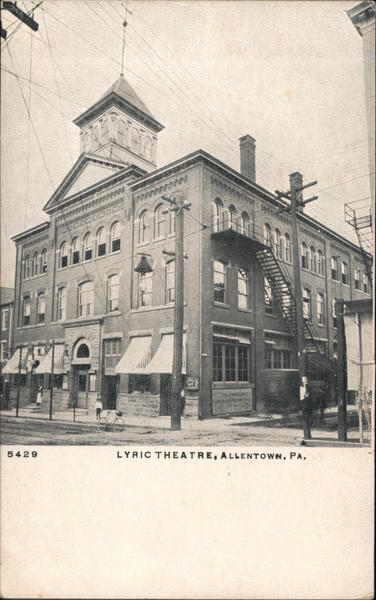 Lyric Theatre Allentown Pennsylvania