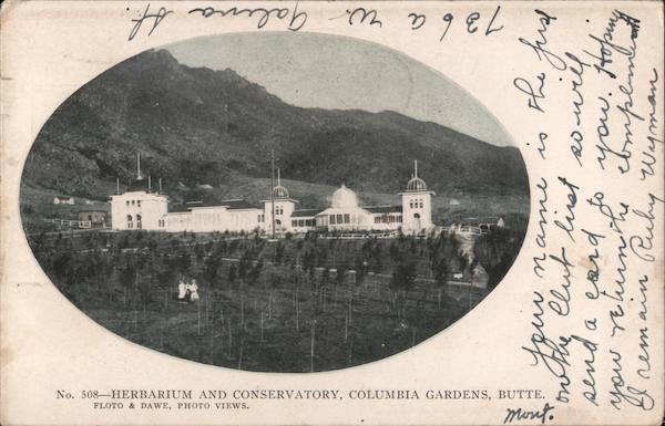 Herbarium and Conservatory, Columbia Gardens Butte Montana