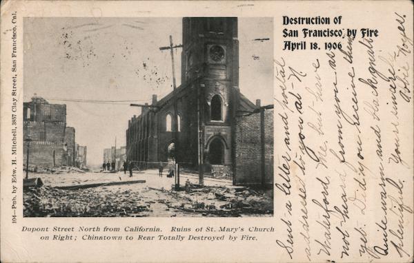 Destruction of San Francisco by Fire, April 18, 1906 California