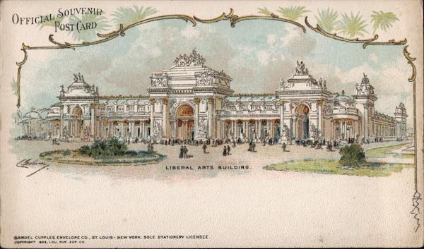 Liberal Arts Building St. Louis Missouri 1904 St. Louis Worlds Fair