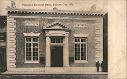 Patapsco National Bank Ellicott City, MD Postcard Postcard Postcard