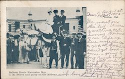 Balloon Route Excursion Mgr. C. M. Pierce and party on the Midway Postcard