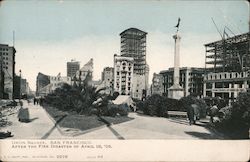 Union Square After the Fire Disaster of APril 18, '06 Postcard