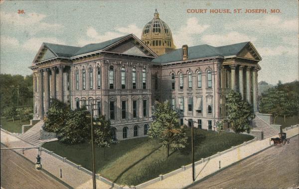 Court House St. Joseph Missouri