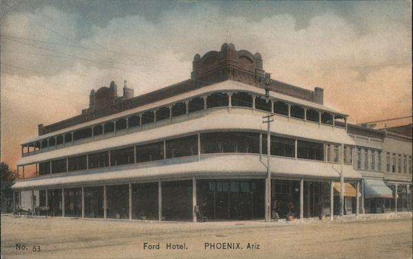Ford Hotel Phoenix Arizona