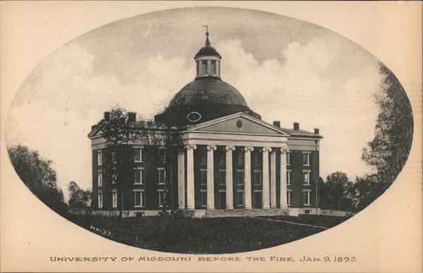 University of Missouri Before the Fire, Jan. 9, 1892 Columbia