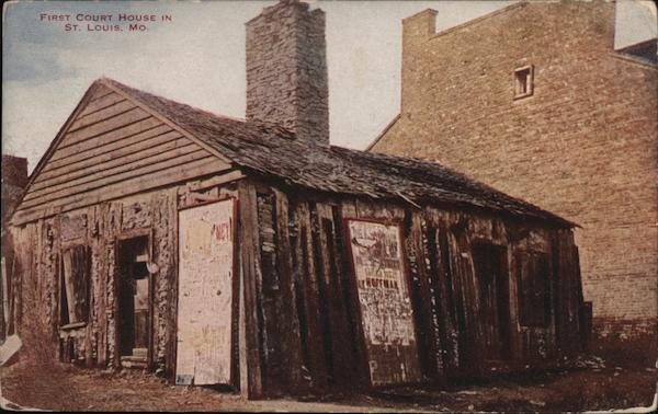 First Court House in St. Louis, Mo. Missouri