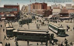 Looking up Market Street from the Ferrry San Francisco, CA Postcard Postcard Postcard