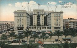 U.S. Grant Hotel, showing Plaza Park in Foreground Postcard