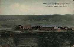New Round House and Machine Shop, N. Y. N. H. & H. R. R. Cedar Hill Postcard