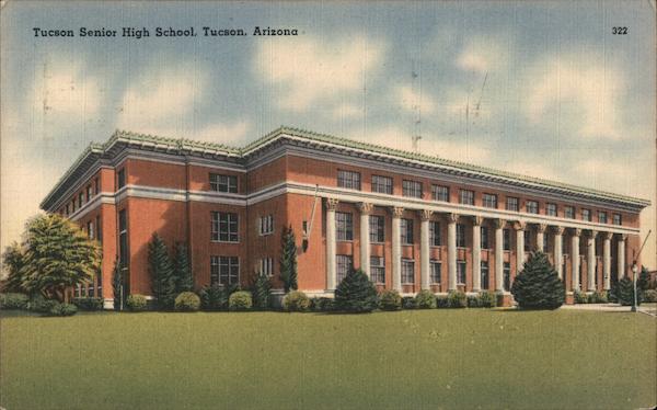 Tucson Senior High School Arizona