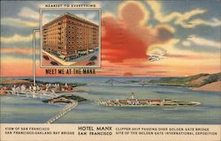 Hotel Manx, View of San Francisco, San Francisco-Oakland Bay Bridge, Clipper Ship Passing Over Golden Gate Bridge Postcard