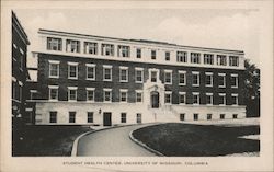 Student Health Center, University of Missouri Columbia, MO Postcard Postcard Postcard