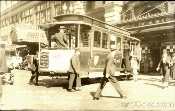 Cable Car Powel & Market Clinton Cafeteria San Francisco California