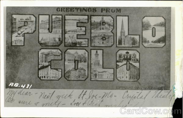 Greetings From Pueblo Color Colorado