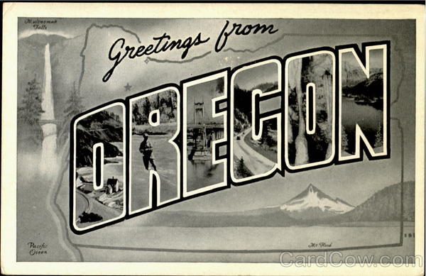 Greetings From Oregon