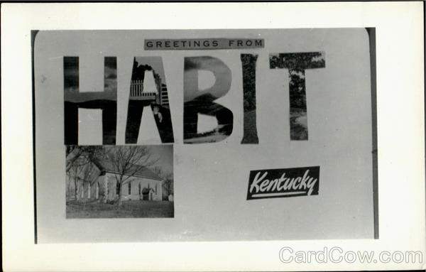 Greetings From Habit Kentucky