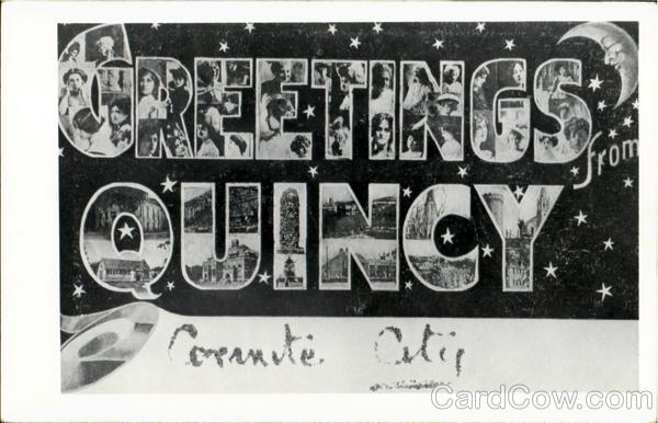 Greetings From Quincy Massachusetts