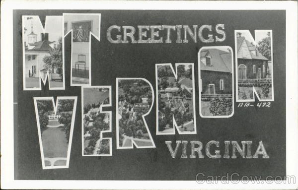 Greetings From Mt. Vernon Mount Vernon Virginia
